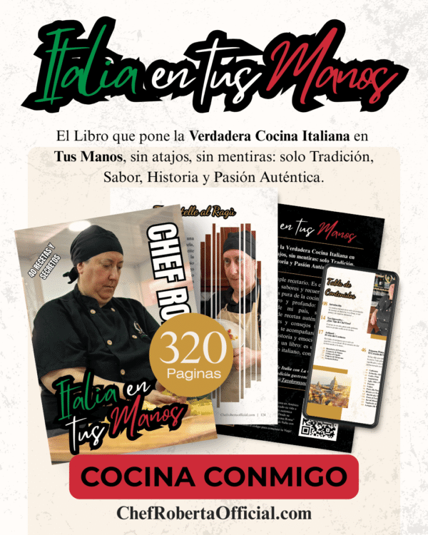 Italia en tus Manos – Libro de Cocina Italiana Auténtica de Chef Roberta